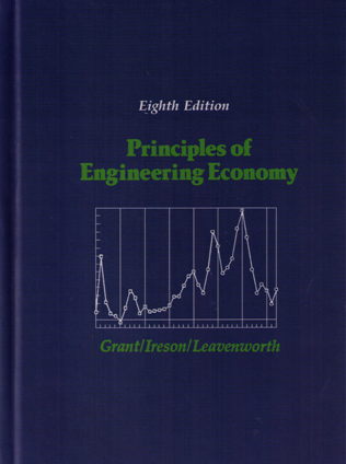 PRINCIPLES OF ENGINEERING ECONOMY